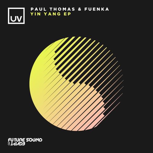 Paul Thomas & Fuenka - Yin - Yang [FSOEUV143]